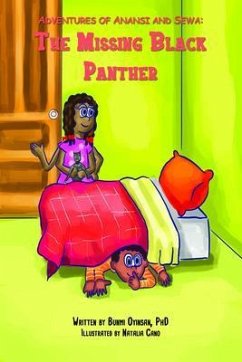 Adventures of Anansi and Sewa: The Missing Black Panther: The Missing Black Panther (eBook, ePUB) - Oyinsan, Bunmi