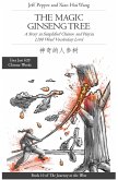 The Magic Ginseng Tree: A Story in Simplified Chinese and Pinyin, 1200 Word Vocabulary Level (Journey to the West, #10) (eBook, ePUB)