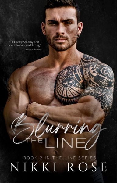 Blurring the Line (The Line Series, #2) (eBook, ePUB) Blurring the Line (The Line Series, #2) (eBook, ePUB)