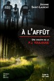 À l&quote;affût (eBook, ePUB)