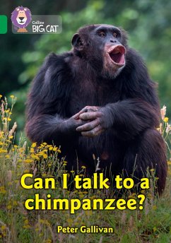 Can I talk to a chimpanzee? - Gallivan, Peter; The Royal Institution