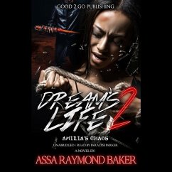 Dream's Life 2: Amilia's Chaos - Baker, Assa Raymond