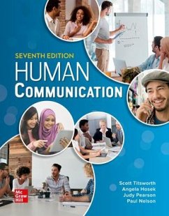 Loose Leaf for Human Communication - Pearson, Judy C; Nelson, Paul E; Titsworth, Scott; Hosek, Angela