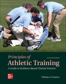 Looseleaf for Principles of Athletic Training: A Guide to Evidence-Based Clinical Practice