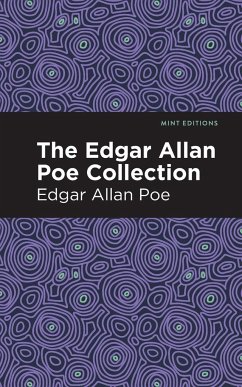 The Edgar Allan Poe Collection - Poe, Edgar Allan