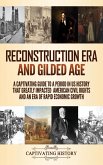 Reconstruction Era and Gilded Age