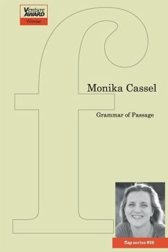 Grammar of Passage - Cassel, Monika