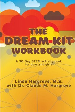 The Dream Kit Workbook - Hargrove, Linda Leigh; Hargrove, Claude Michael