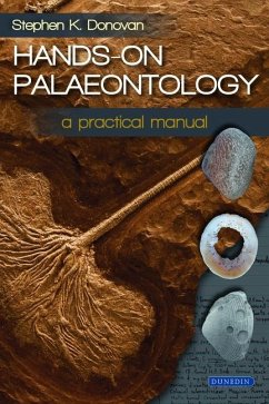 Hands-on Palaeontology - Donovan, Stephen K.