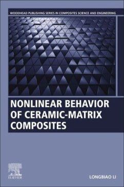 Nonlinear Behavior of Ceramic-Matrix Composites - Li, Longbiao