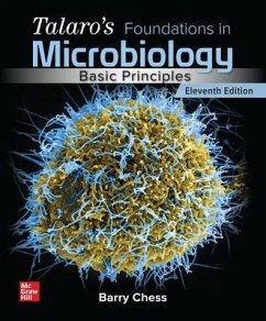 Loose Leaf for Talaro's Foundations in Microbiology: Basic Principles - Chess, Barry