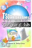 TSOAT Dreams2: The love notes