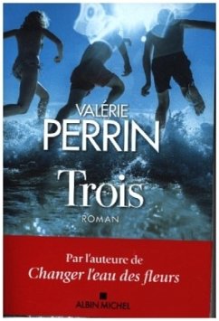 Trois - Perrin, Valérie