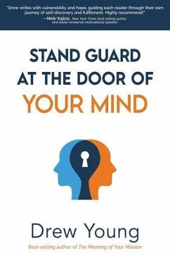 Stand Guard at the Door of Your Mind - Young, Drew