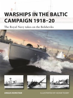 Warships in the Baltic Campaign 1918-20 - Konstam, Angus