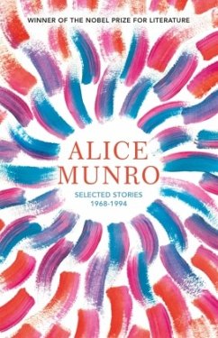 Selected Stories: Volume One 1968-1994 - Munro, Alice