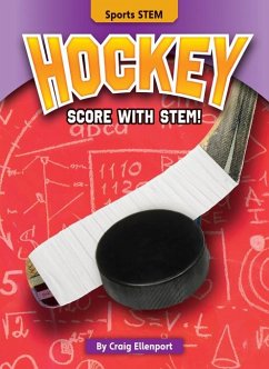 Hockey: Score with Stem! - Ellenport, Craig