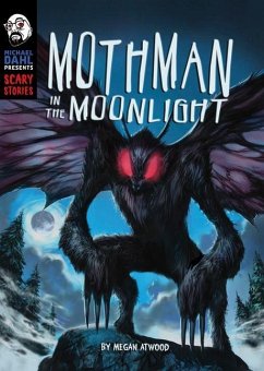 Mothman in the Moonlight - Atwood, Megan