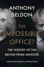 The Impossible Office? - Seldon, Anthony (University of Buckingham)