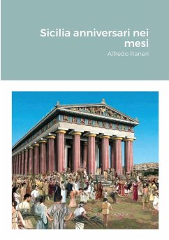 Sicilia Anniversari nei mesi. Prontuario - Raneri, Alfredo