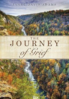 The Journey of Grief - Adams, Janet Davis