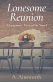 Lonesome Reunion: A Lonesome, Party of Six Novel