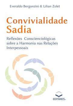 Convivialidade Sadia (eBook, ePUB) - Bergonzini, Everaldo; Zolet, Lilian