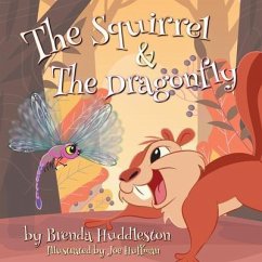Cover The Squirrel & The Dragonfly (eBook, ePUB)