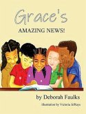 Grace's Amazing News (eBook, ePUB)