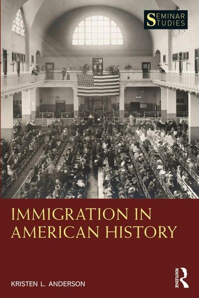 Immigration in American History (eBook, ePUB)