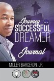 Journey Of A Successful Dreamer Journal (eBook, ePUB)
