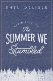 The Summer We Stumbled (Denim Days, #2) (eBook, ePUB)