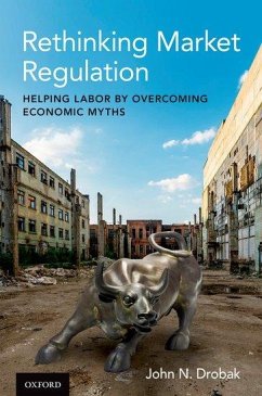 Rethinking Market Regulation - Drobak, John N