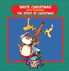 White Christmas: Featuring the Spirit of Christmas - Marilyn Berry