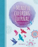 The Mindful Coloring Journal