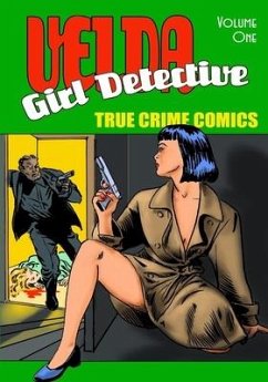 Velda: Girl Detective - Volume 1 - Miller, Ron
