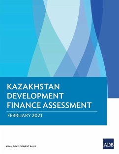 Kazakhstan Development Finance Assessment - Asian Development Bank