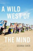 Wild West of the Mind