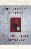 The Deepest Secrets of the Bible Revealed