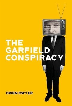 The Garfield Conspiracy - Dwyer, Owen