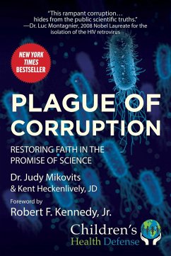 Plague of Corruption - Mikovits, Judy; Heckenlively, Kent