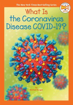 What Is the Coronavirus Disease Covid-19? - Burgan, Michael; Who Hq
