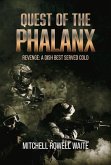 Quest of the Phalanx: Revenge: A Dish Best Served Cold Volume 1