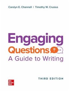 Looseleaf Channell Engaging Questions 3e - Channell, Carolyn; Crusius, Timothy