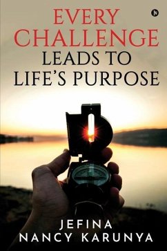 Every Challenge Leads to Life's Purpose - Jefina Nancy Karunya