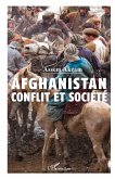 Afghanistan : conflit et société