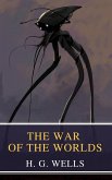 The War of the Worlds (eBook, ePUB)
