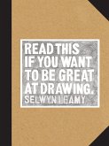 Read This if You Want to Be Great at Drawing (eBook, ePUB)