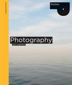 Photography Second Edition (eBook, ePUB) - Ingledew, John