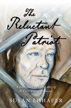 The Reluctant Patriot (eBook, ePUB) - Lohafer, Susan